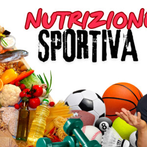 SPC – Corso di NUTRIZIONE SPORTIVA